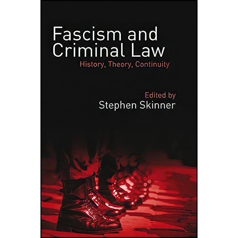 کتاب Fascism and Criminal Law اثر Stephen Skinner انتشارات Hart Publishing