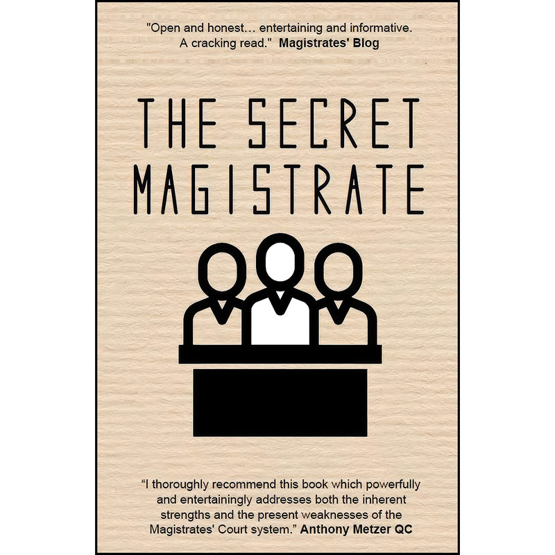کتاب The Secret Magistrate اثر Anonymous انتشارات Hawksmoor Publishing