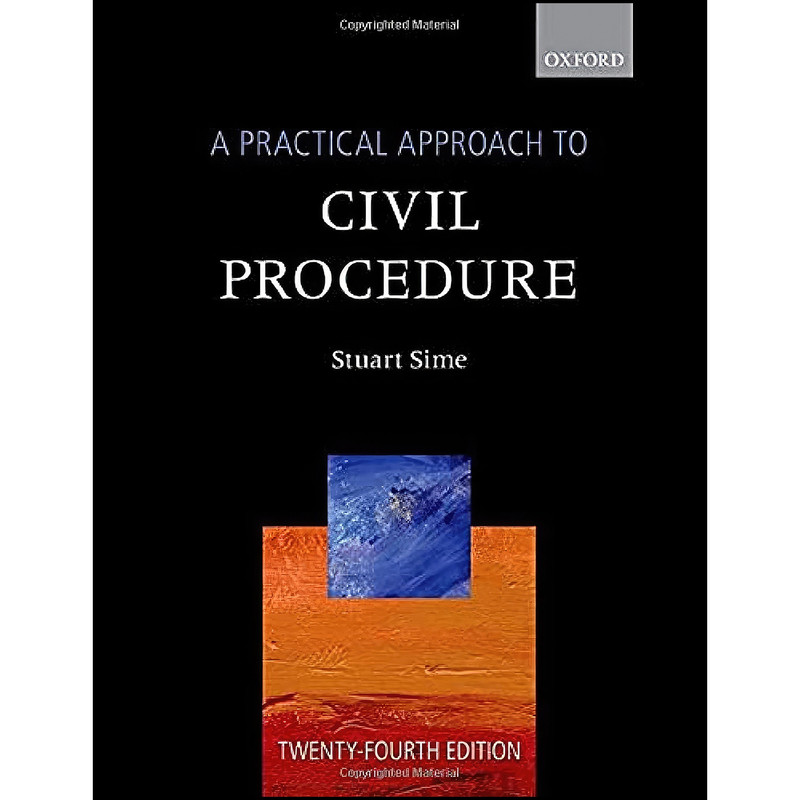 کتاب A Practical Approach to Civil Procedure اثر Stuart Sime انتشارات Oxford University Press