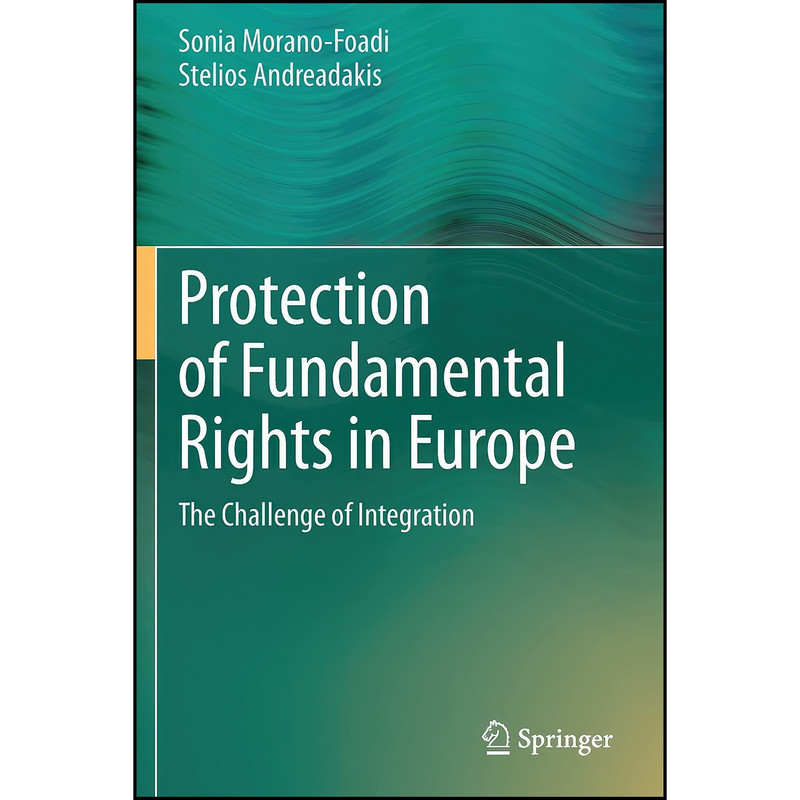 کتاب Protection of Fundamental Rights in Europe اثر جمعي از نويسندگان انتشارات تازه ها