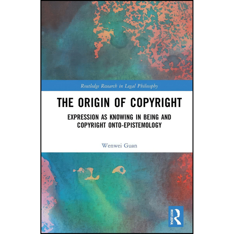 کتاب The Origin of Copyright اثر Wenwei Guan انتشارات Routledge