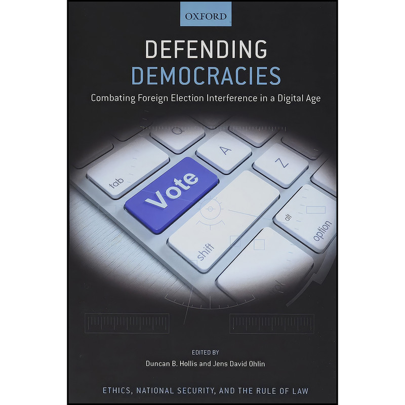 کتاب Defending Democracies اثر جمعي از نويسندگان انتشارات Oxford University Press