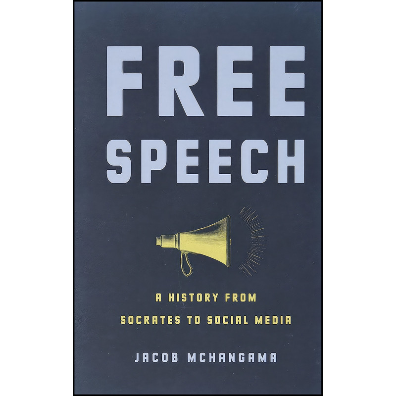 کتاب Free Speech اثر Jacob Mchangama انتشارات Basic Books