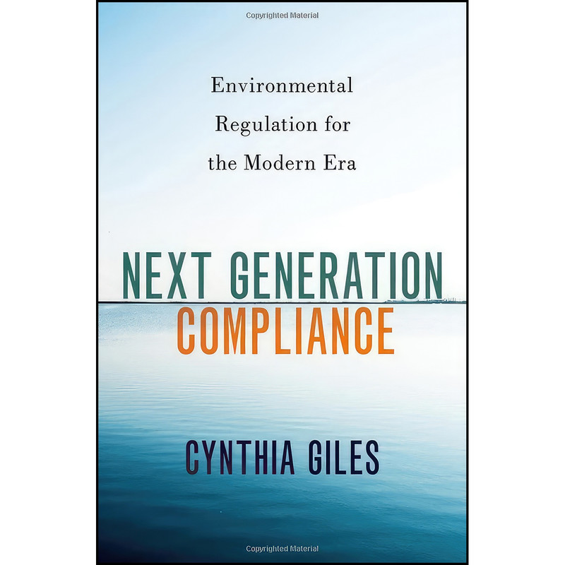 کتاب Next Generation Compliance اثر Cynthia Giles انتشارات Oxford University Press