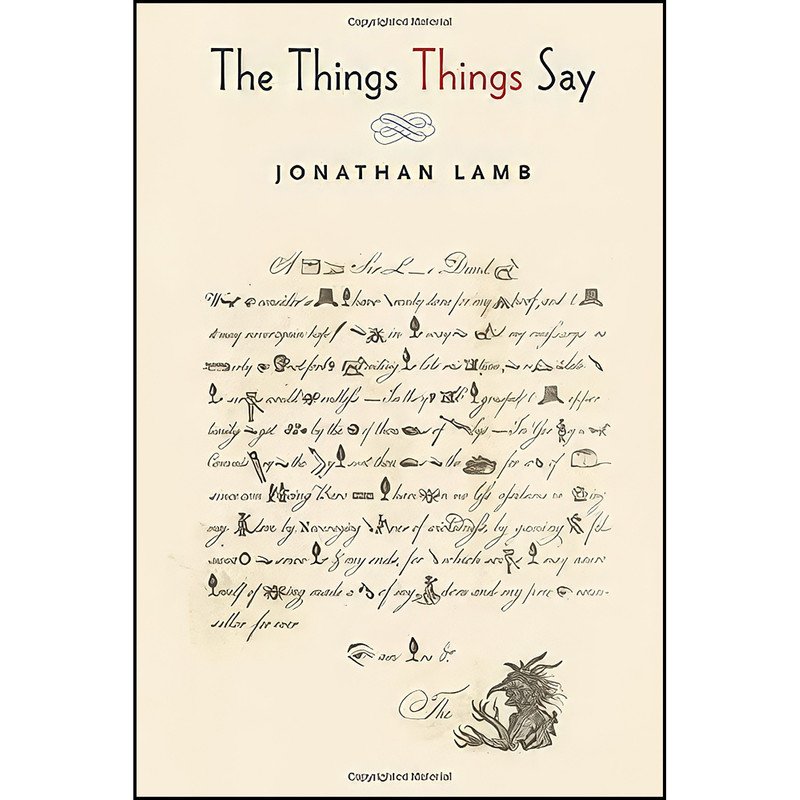 کتاب The Things Things Say اثر Jonathan Lamb انتشارات Princeton University Press
