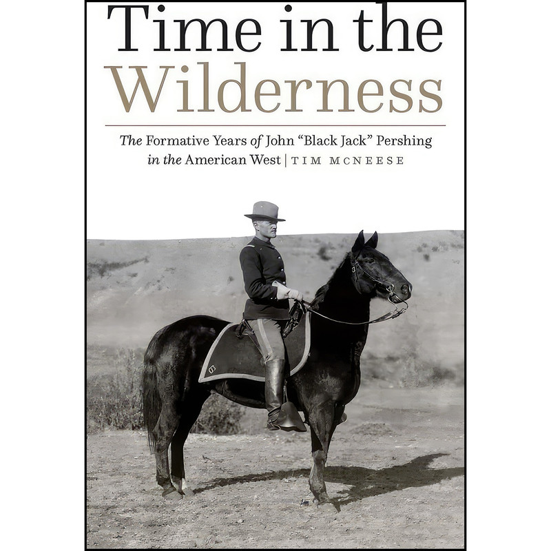 کتاب Time in the Wilderness اثر Tim McNeese انتشارات Potomac Books