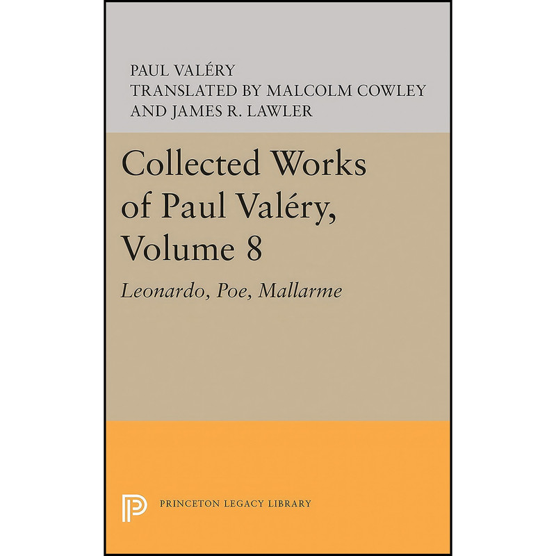 کتاب Collected Works of Paul Valery, Volume 8 اثر Paul Valery انتشارات Princeton University Press