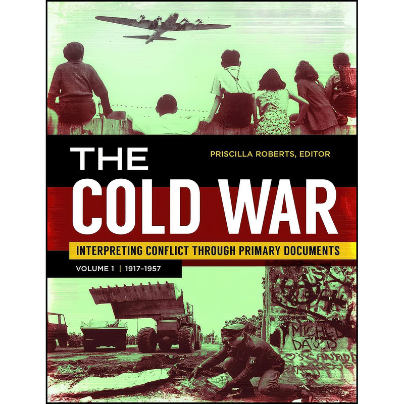 کتاب The Cold War اثر Priscilla Mary Roberts انتشارات ABC-CLIO