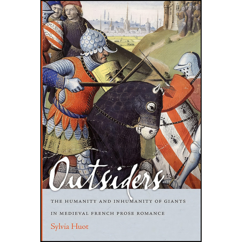 کتاب Outsiders اثر Sylvia Huot انتشارات University of Notre Dame Press