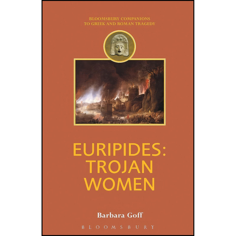 کتاب Euripides اثر Barbara Goff انتشارات Bristol Classical Press