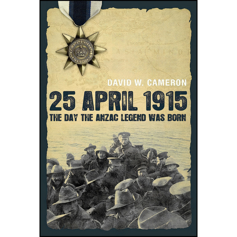 کتاب 1915-04-25 00:00:00 اثر David W. Cameron انتشارات Allen Unwin