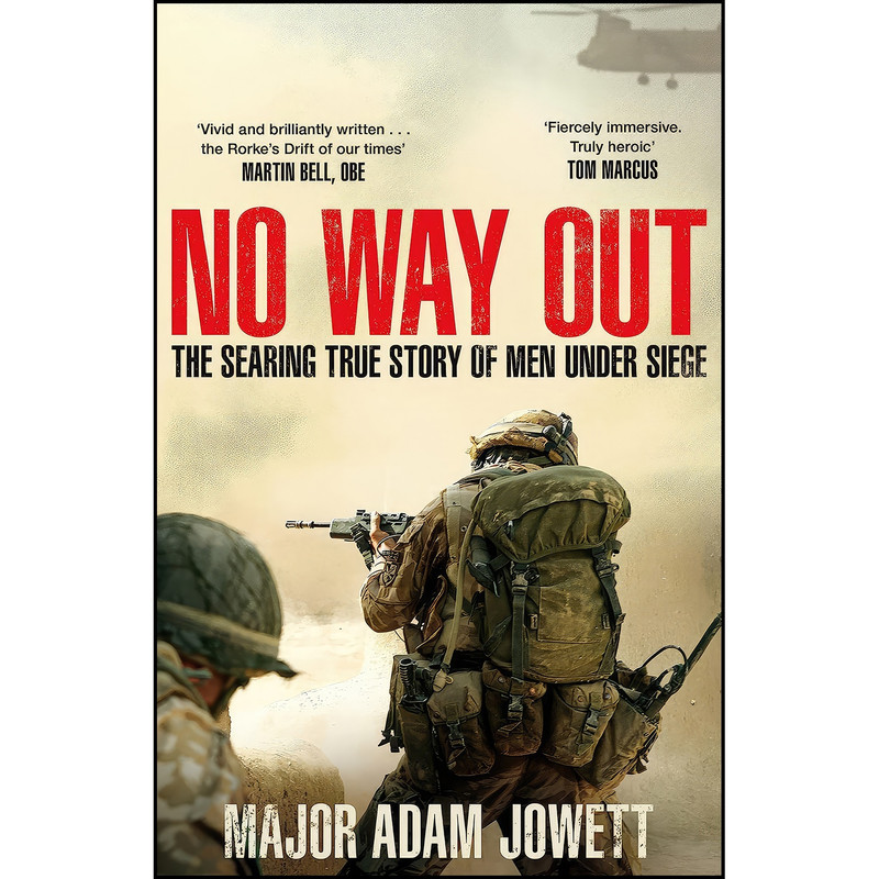 کتاب No Way Out اثر Major Adam Jowett انتشارات Sidgwick Jackson