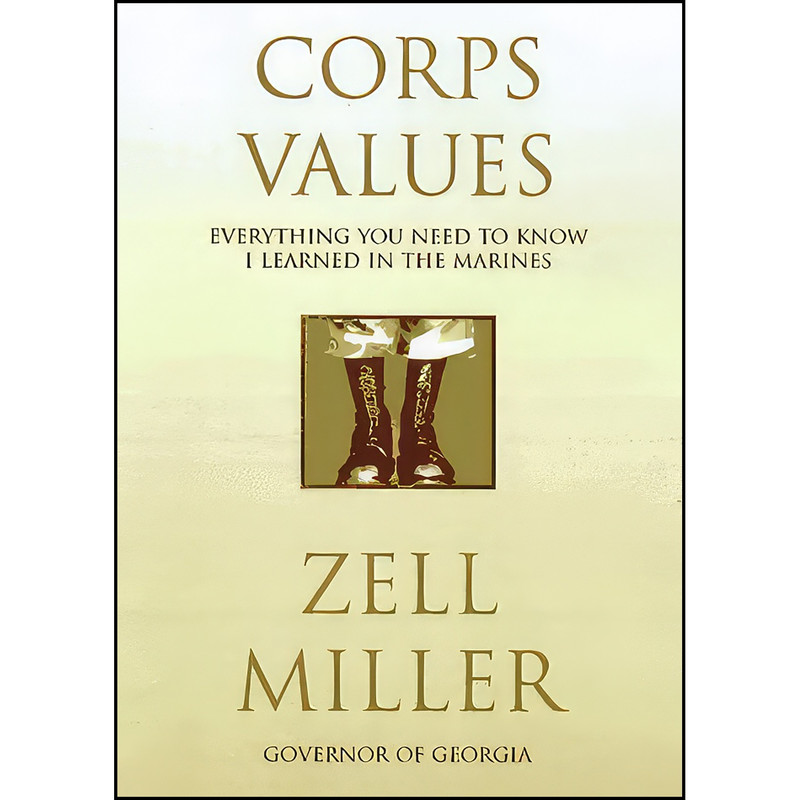 کتاب Corps Values اثر Zell Miller انتشارات Longstreet Press