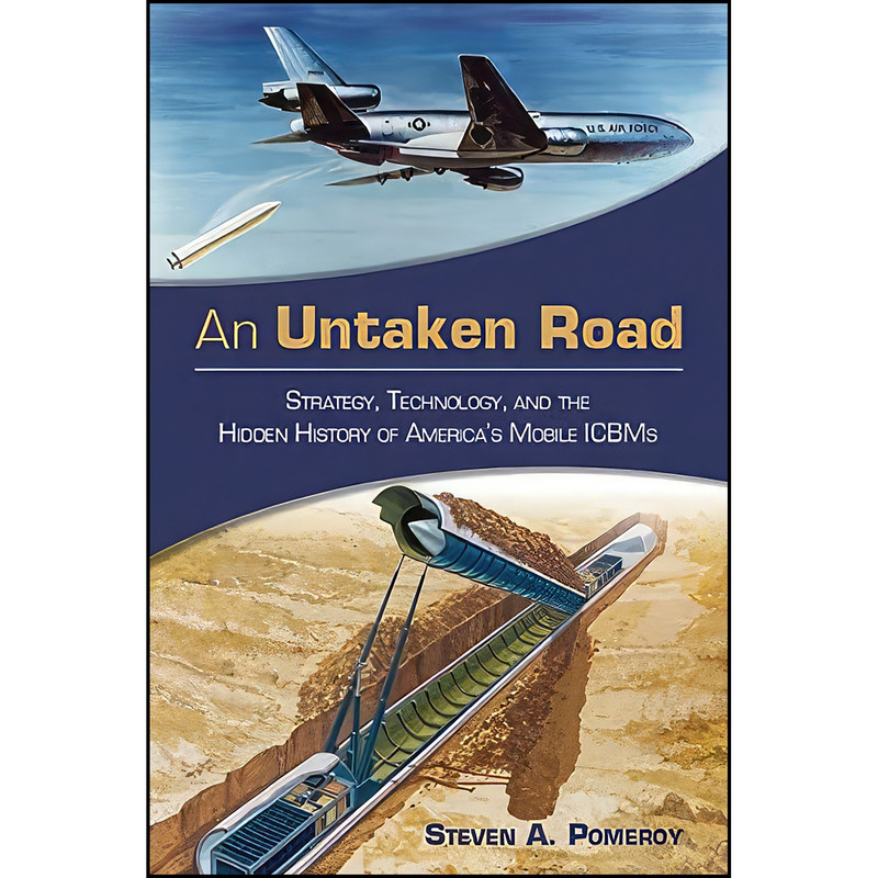 کتاب An Untaken Road اثر Steven A Pomeroy انتشارات Naval Institute Press