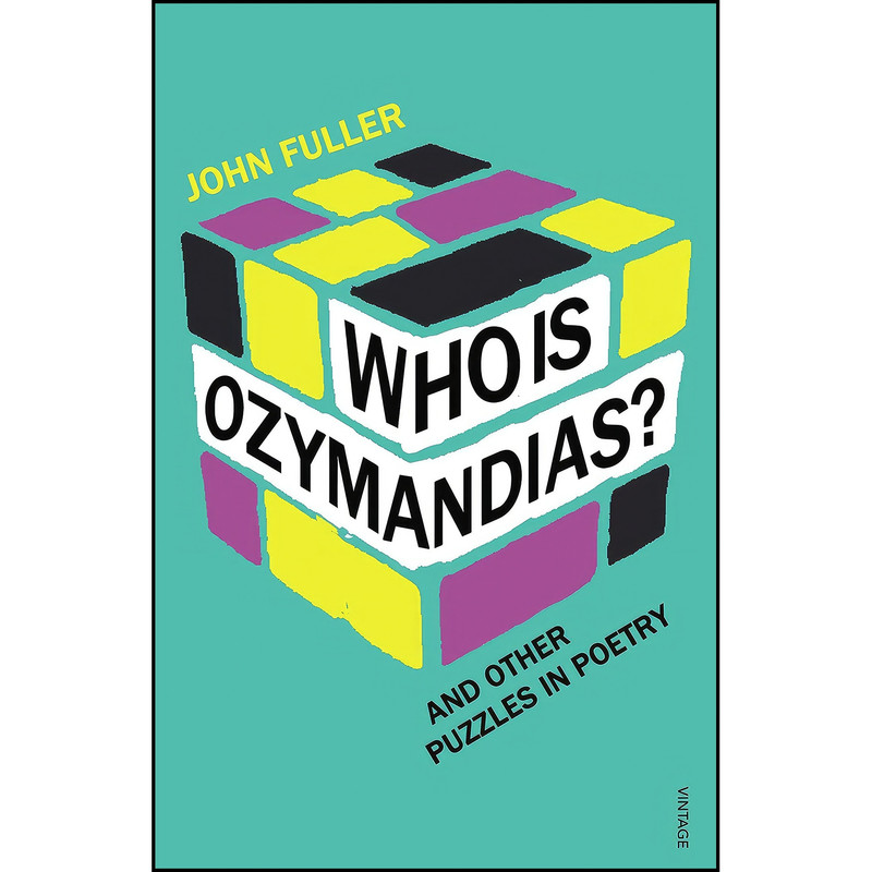کتاب Who Is Ozymandias? اثر John Fuller انتشارات Vintage UK