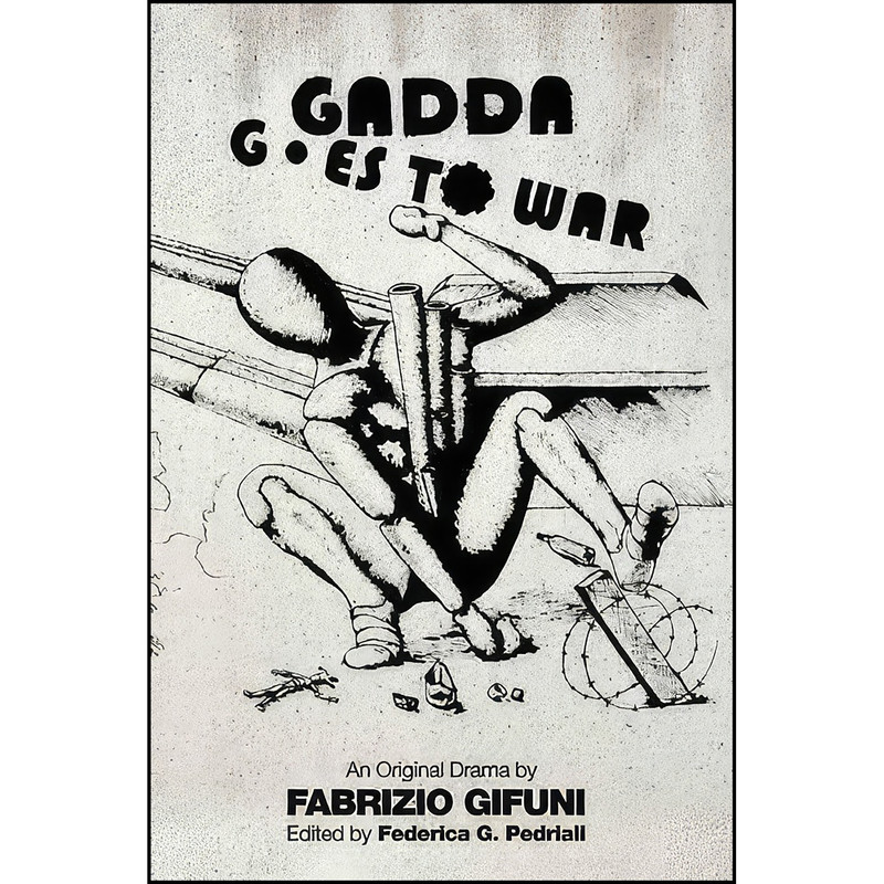 کتاب Gadda Goes to War اثر Federica G Pedriali انتشارات Edinburgh University Press