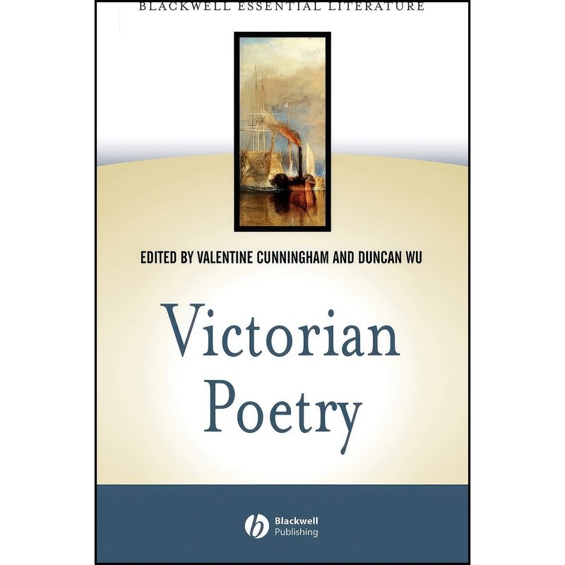 کتاب Victorian Poetry اثر Valentine Cunningham and Duncan Wu انتشارات Wiley-Blackwell