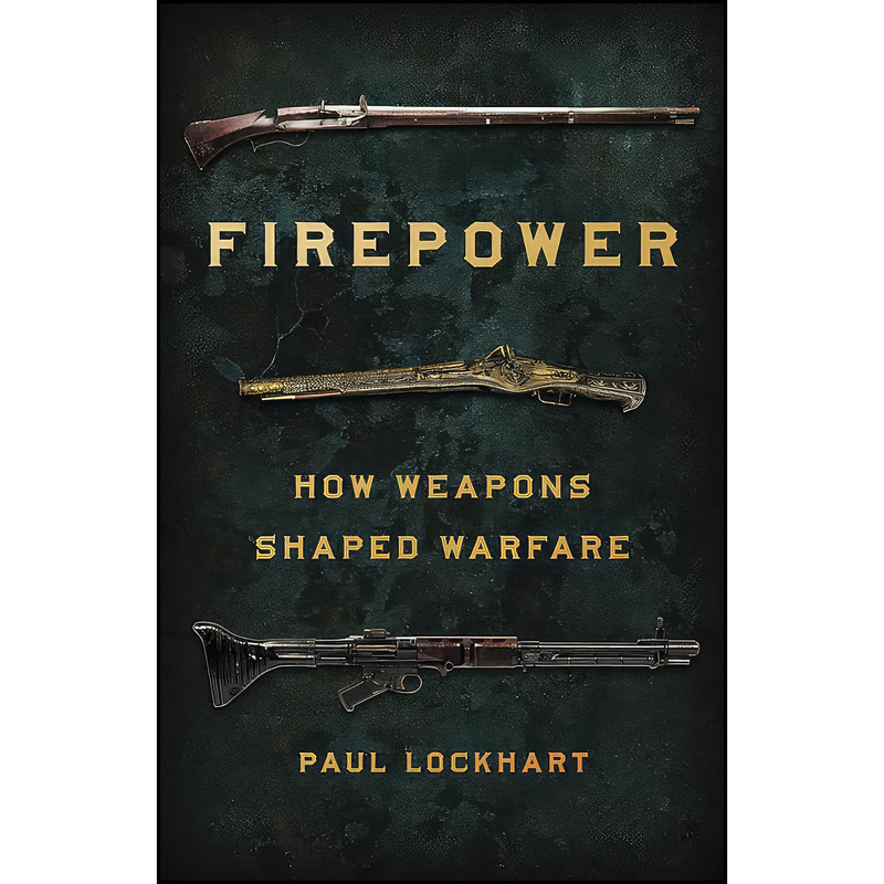 کتاب Firepower اثر Paul Lockhart انتشارات Basic Books