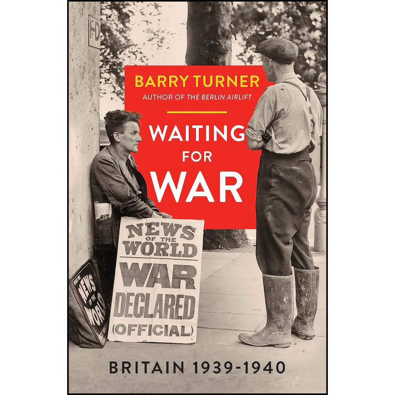 کتاب Waiting for War اثر Barry Turner انتشارات Icon Books Ltd