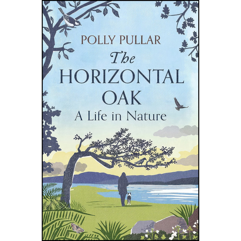 کتاب The Horizontal Oak اثر Polly Pullar انتشارات Birlinn