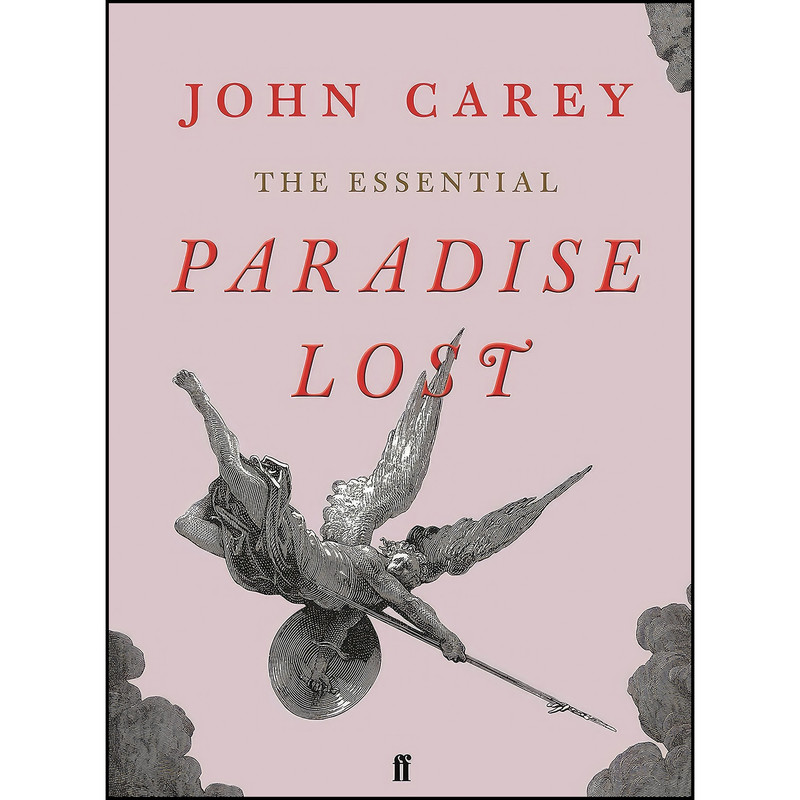 کتاب The Essential Paradise Lost اثر John Carey انتشارات Faber and Faber