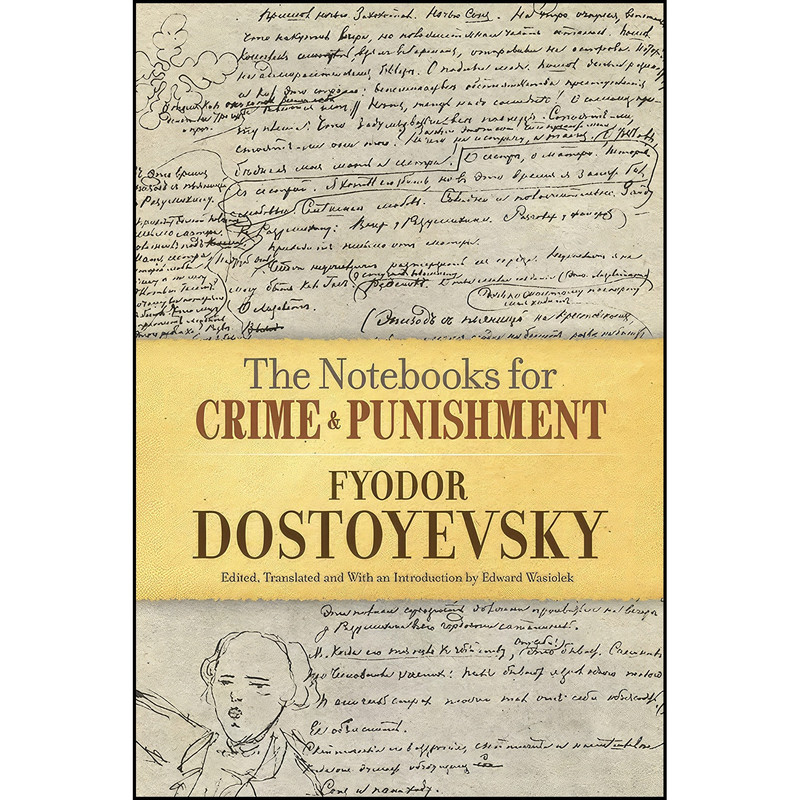 کتاب The Notebooks for Crime and Punishment اثر جمعي از نويسندگان انتشارات Dover Publications