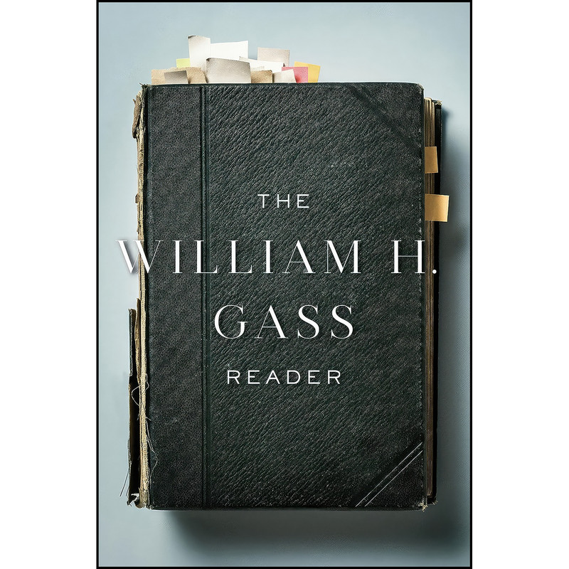 کتاب The William H. Gass Reader اثر William H. Gass انتشارات Knopf