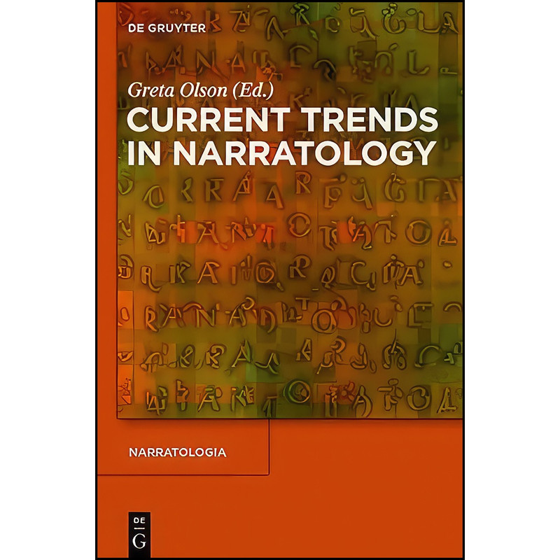 کتاب Current Trends in Narratology  اثر Greta Olson انتشارات Walter de Gruyter