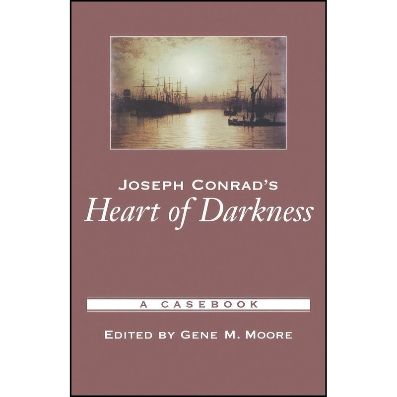 کتاب Joseph Conrad's Heart of Darkness اثر Gene M. Moore انتشارات Oxford University Press