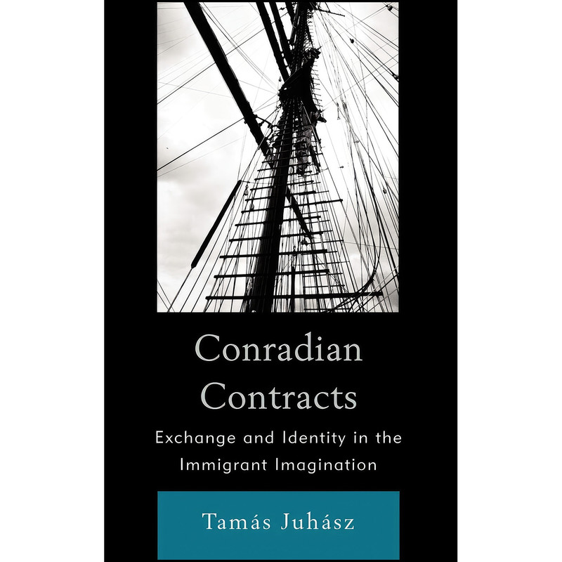 کتاب Conradian Contracts اثر Tamas Juhasz انتشارات Lexington Books