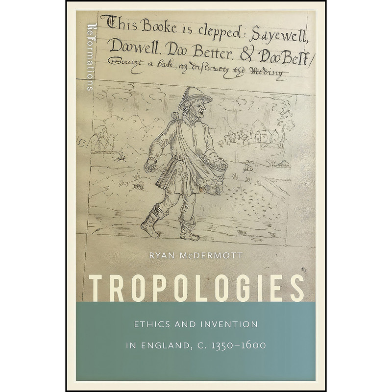 کتاب Tropologies اثر Ryan McDermott انتشارات University of Notre Dame Press