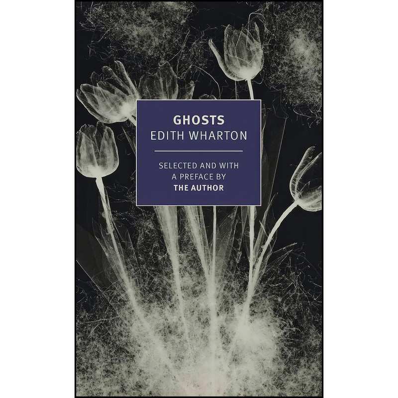 کتاب Ghosts اثر Edith Wharton انتشارات NYRB Classics