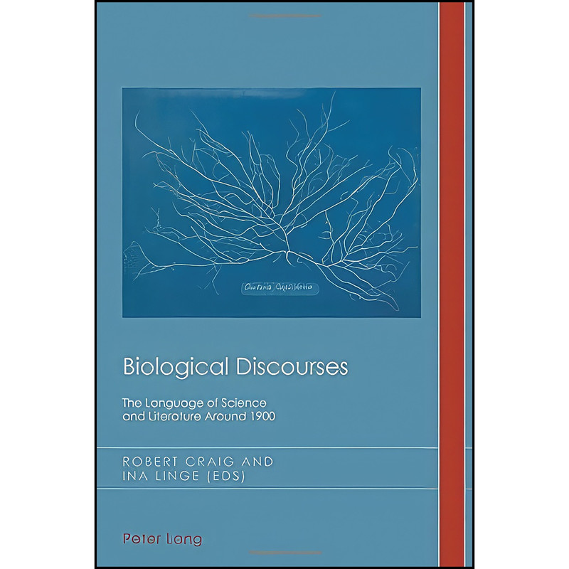 کتاب Biological Discourses اثر Robert Craig and Ina Linge انتشارات تازه ها