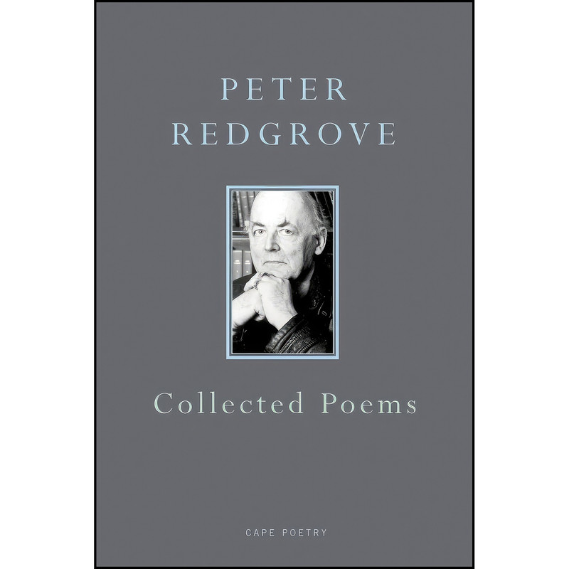 کتاب Collected Poems اثر Peter Redgrove انتشارات Jonathan Cape