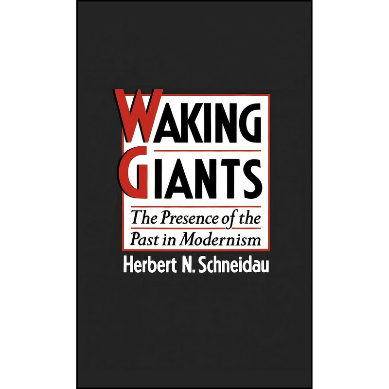 کتاب Waking Giants اثر Herbert N. Schneidau انتشارات Oxford University Press