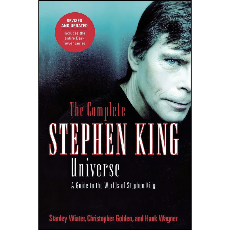 کتاب The Complete Stephen King Universe اثر جمعي از نويسندگان انتشارات تازه ها