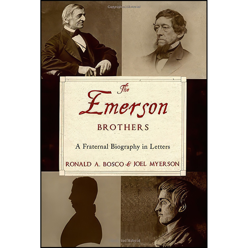 کتاب The Emerson Brothers اثر Ronald A. Bosco and Joel Myerson انتشارات Oxford University Press