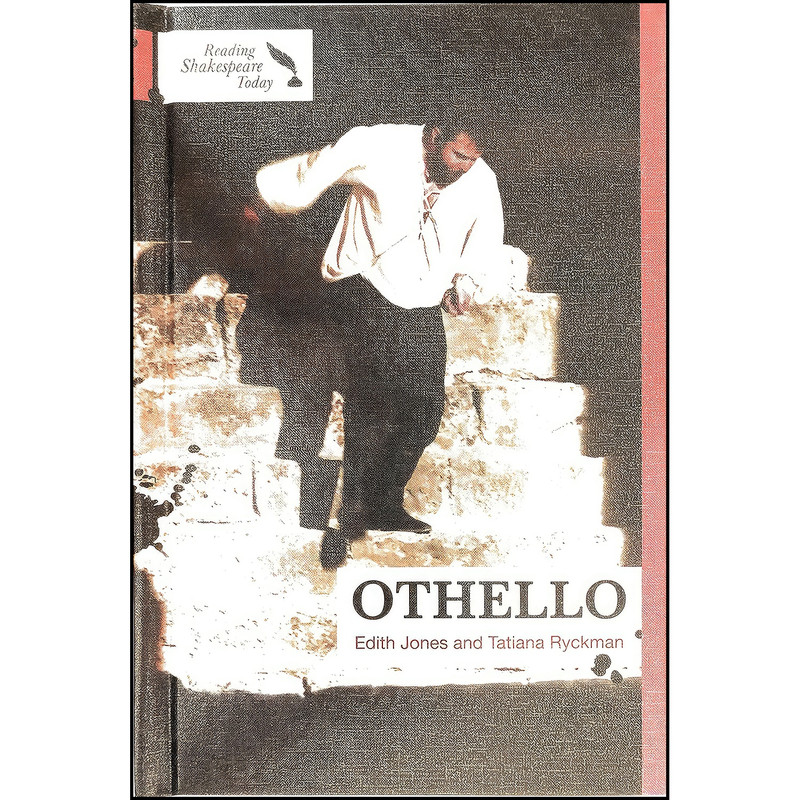 کتاب Othello  اثر Tatiana Ryckman and Edith Jones انتشارات Cavendish Square