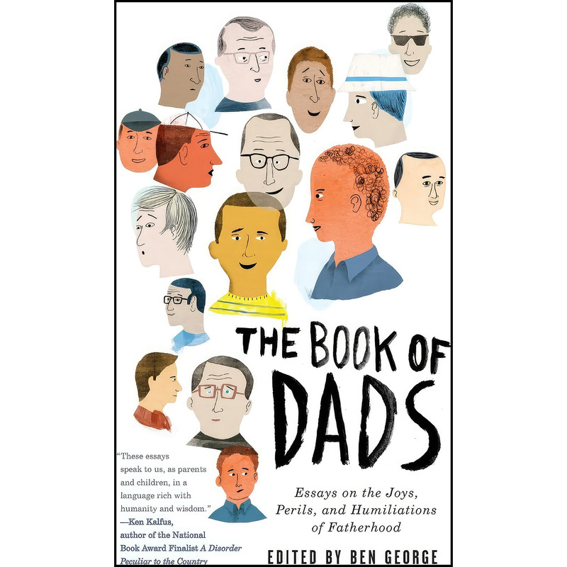 کتاب The Book of Dads اثر Ben George انتشارات Ecco