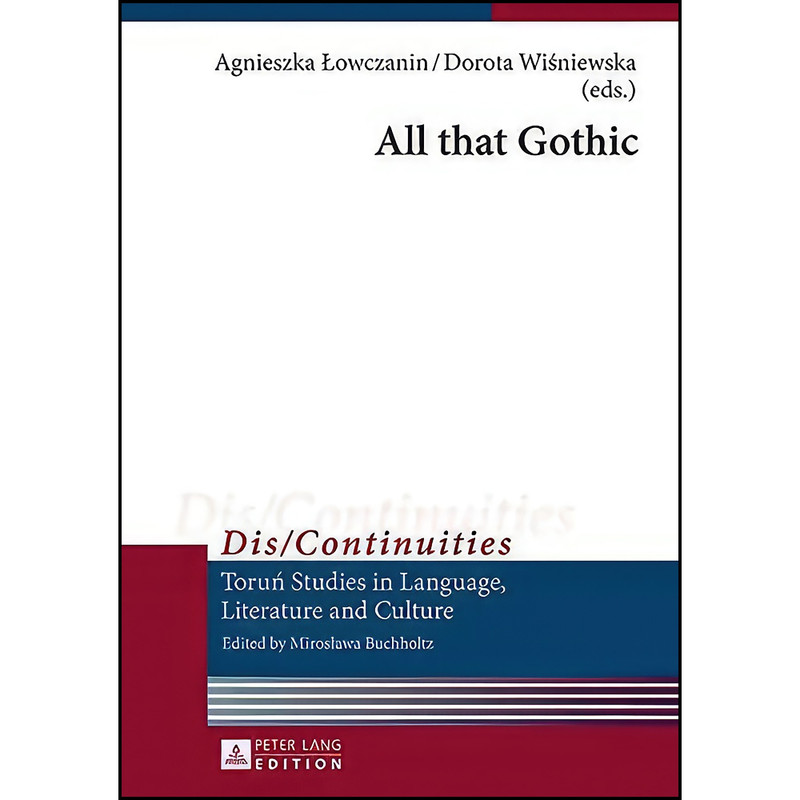 کتاب All that Gothic  اثر جمعي از نويسندگان انتشارات تازه ها