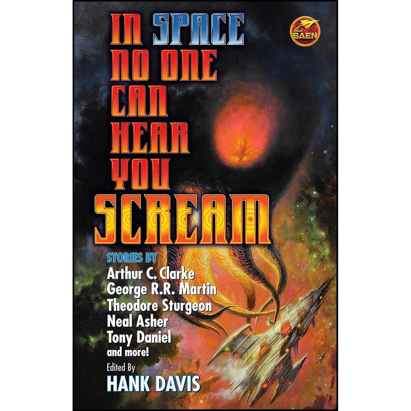 کتاب In Space No One Can Hear You Scream اثر Hank Davis انتشارات Baen
