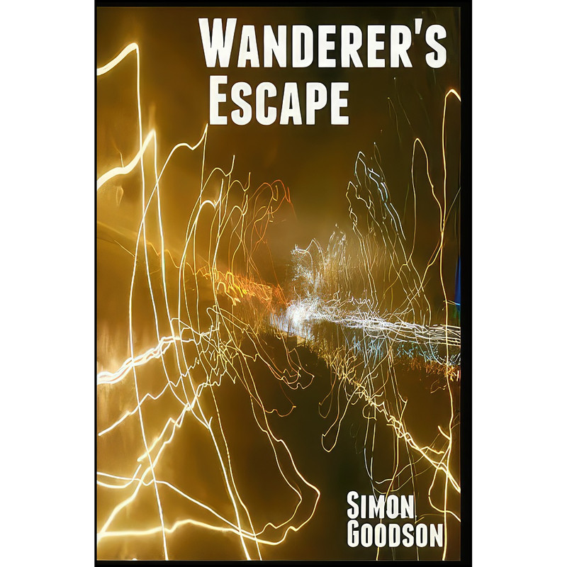 کتاب Wanderers Escape اثر Simon Goodson انتشارات تازه ها