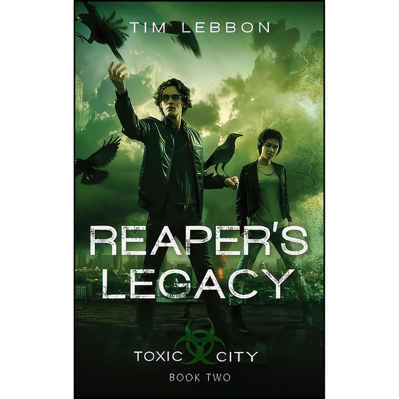 کتاب Reaper's Legacy  اثر Tim Lebbon انتشارات Pyr