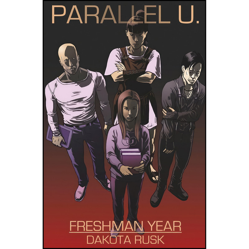 کتاب Parallel U. - Freshman Year اثر Dakota Rusk انتشارات تازه ها