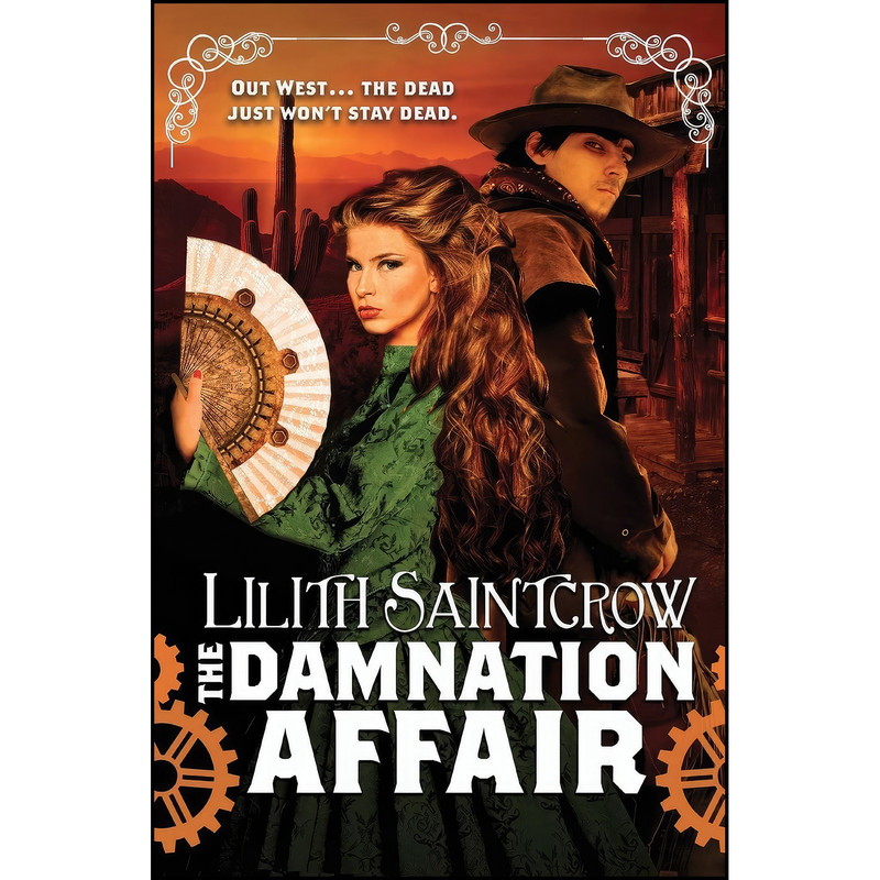 کتاب The Damnation Affair  اثر Lilith Saintcrow انتشارات تازه ها