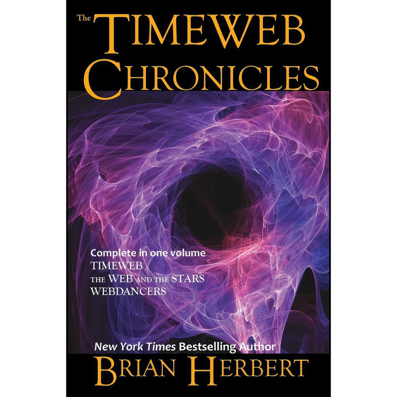 کتاب The Timeweb Chronicles اثر Brian Herbert انتشارات تازه ها