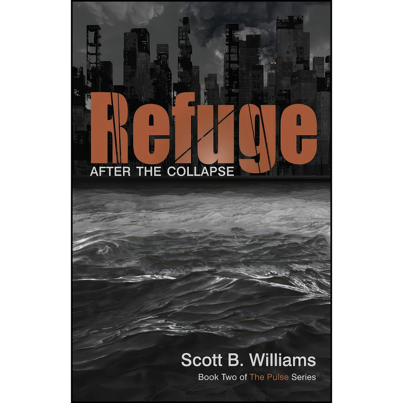 کتاب Refuge اثر Scott B. Williams انتشارات Ulysses Press