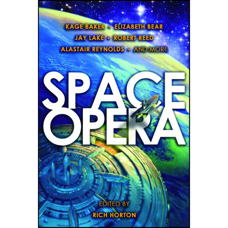 کتاب Space Opera اثر جمعي از نويسندگان انتشارات Prime Books