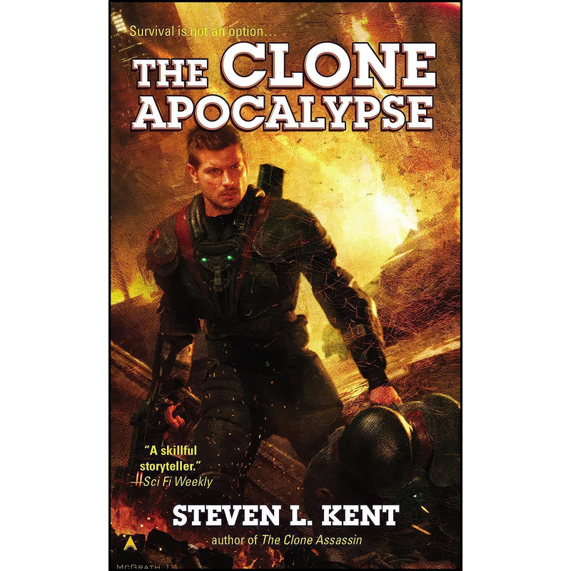 کتاب The Clone Apocalypse  اثر Steven L. Kent انتشارات Ace