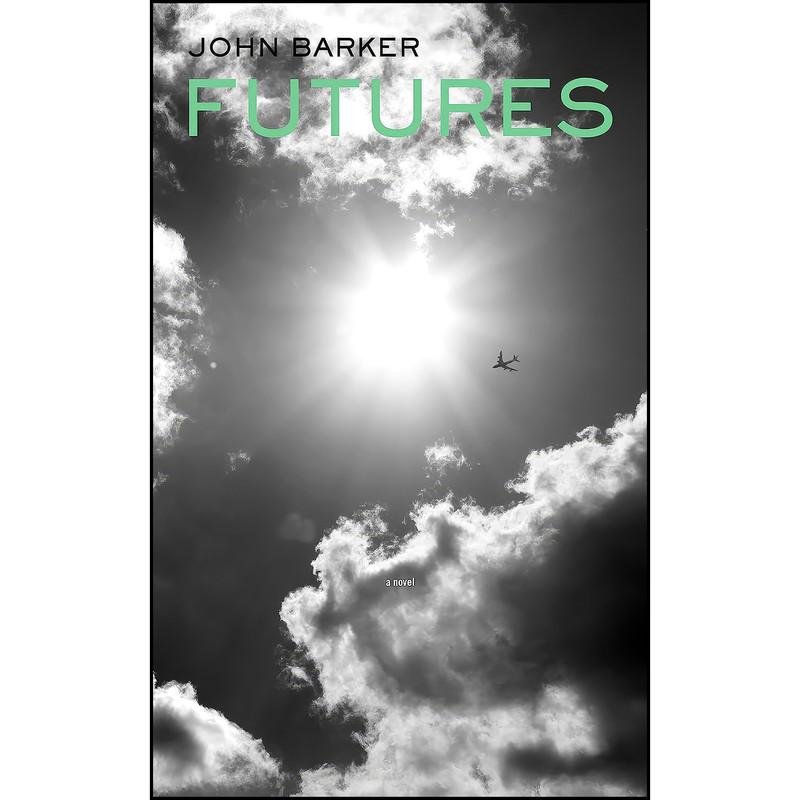 کتاب Futures اثر John Barker انتشارات PM Press
